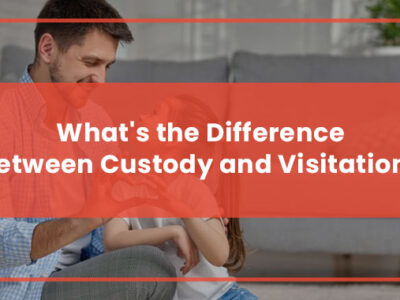 What's the Difference Between Custody and Visitation Featured Image